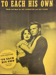 To Each His Own unsigned sheet music