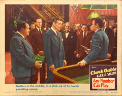 Clark Gable and Alexis Smith "Any Number Can Play" original Lobby Card