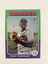 Touki Toussaint Braves signed Baseball Trading Card