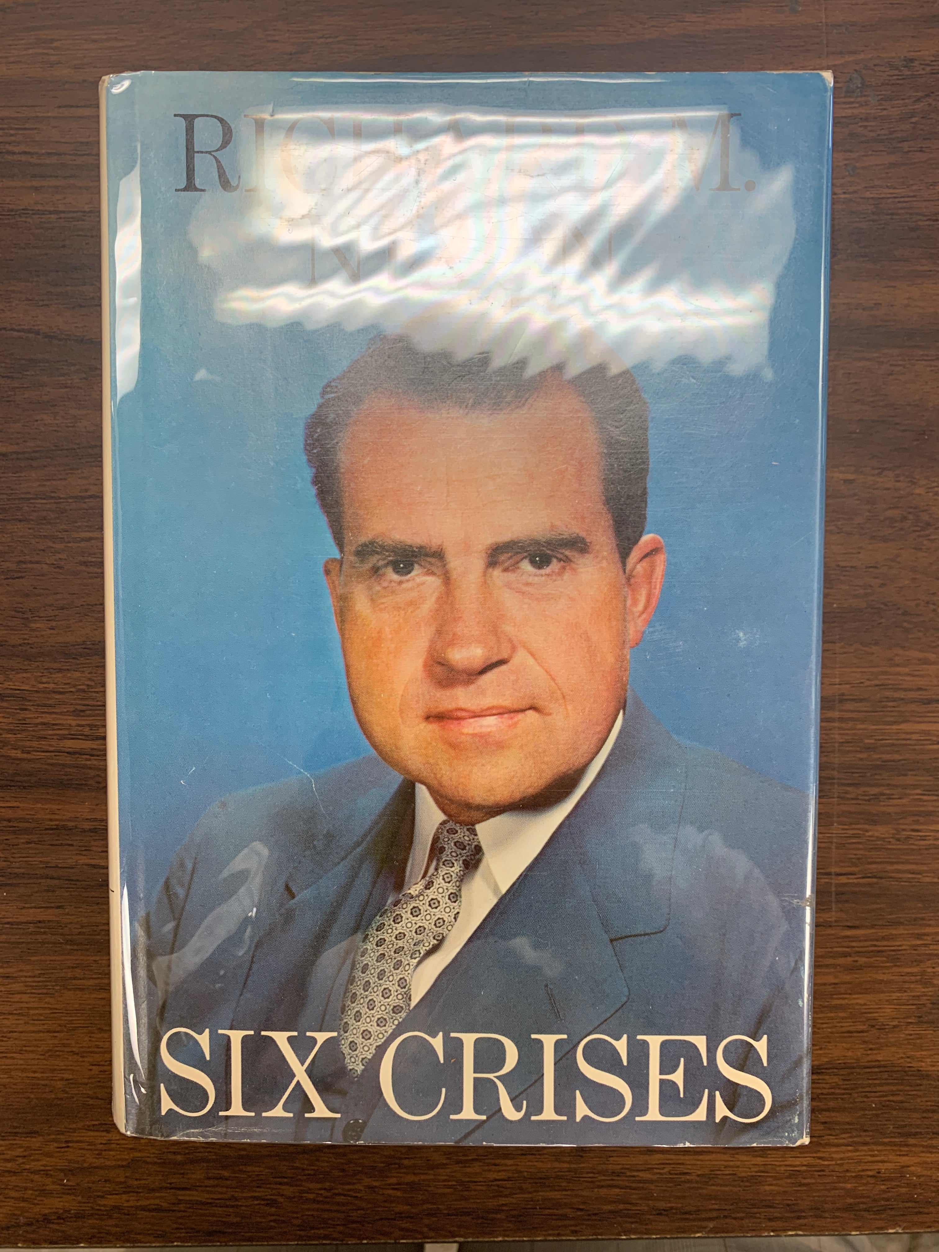 Six Crises signed by Richard Nixon 