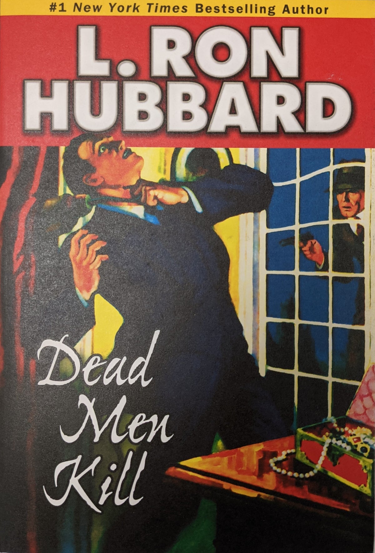 Dead Men Kill. Stories From The Golden Age by L. Ron Hubbard. 