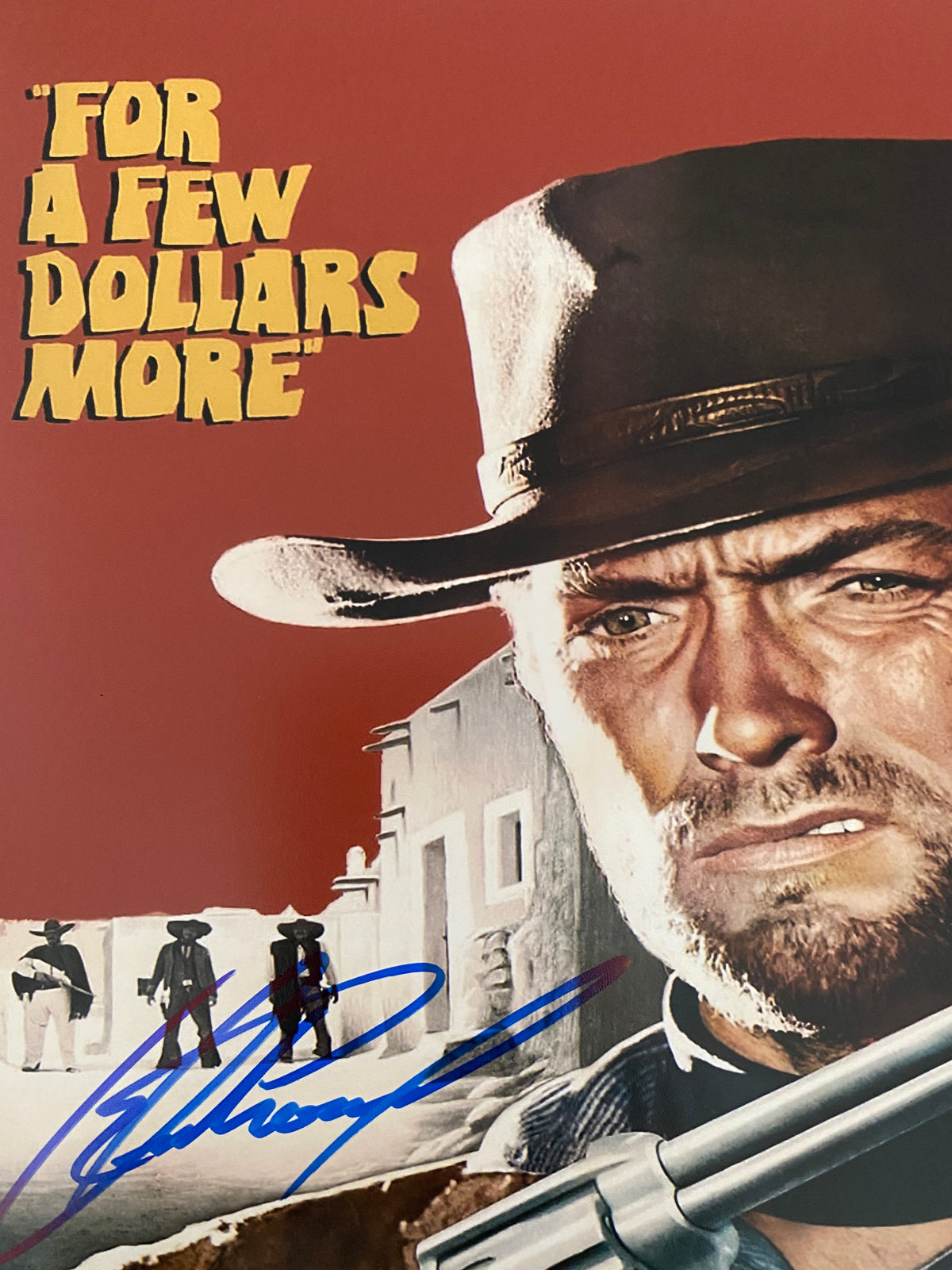 For a Few Dollars More Clint Eastwood signed movie photo