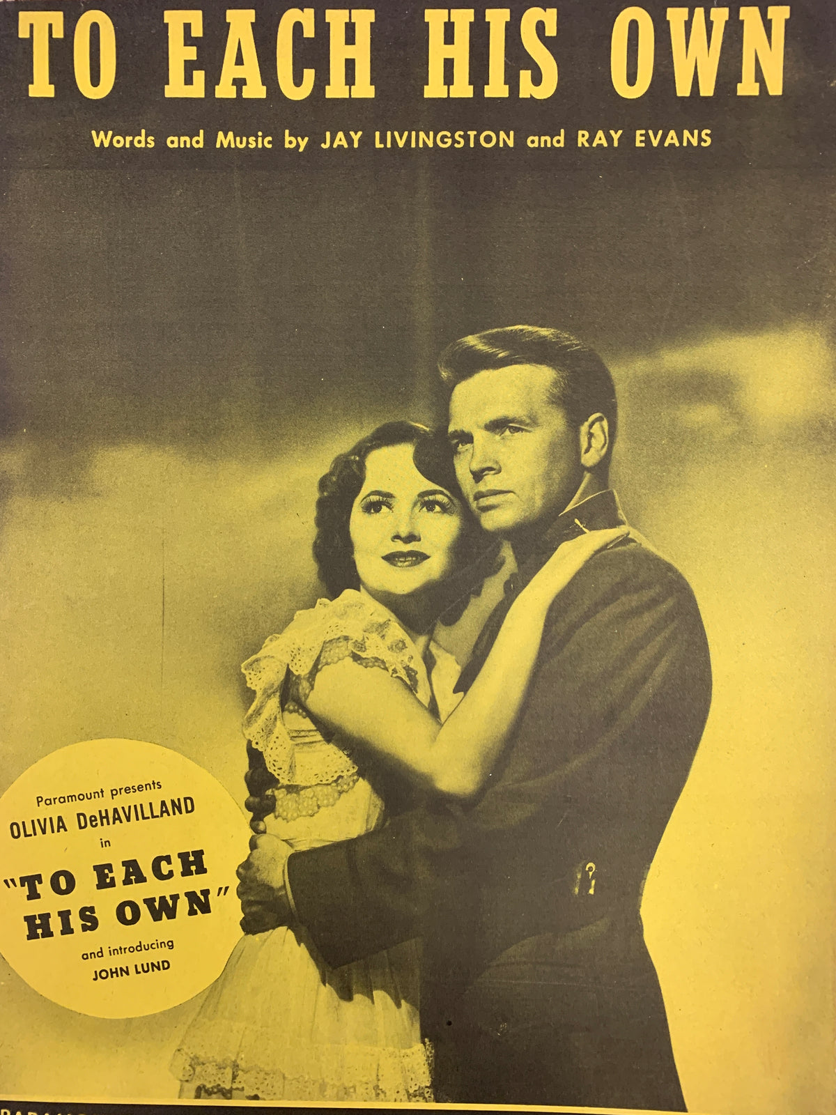 To Each His Own unsigned sheet music
