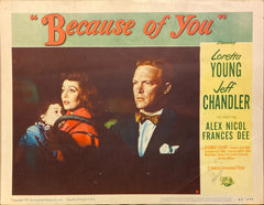 Loretta Young and Jeff Chandler "Because of You" original Lobby Card