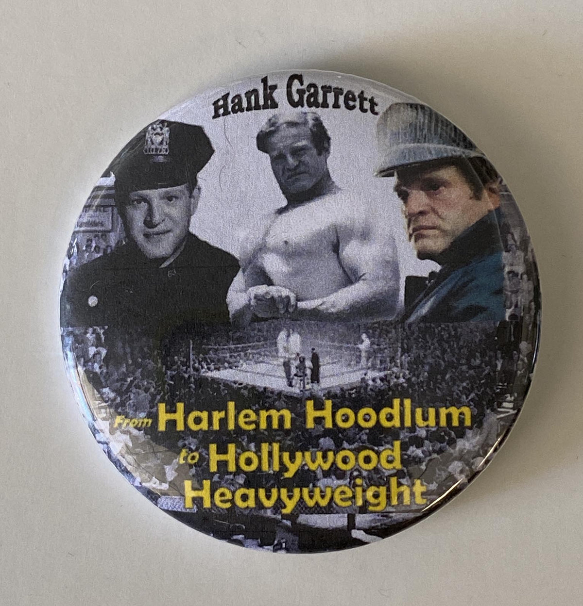 Hank Garrett Harlem Hoodlum to Hollywood Heavyweight pin