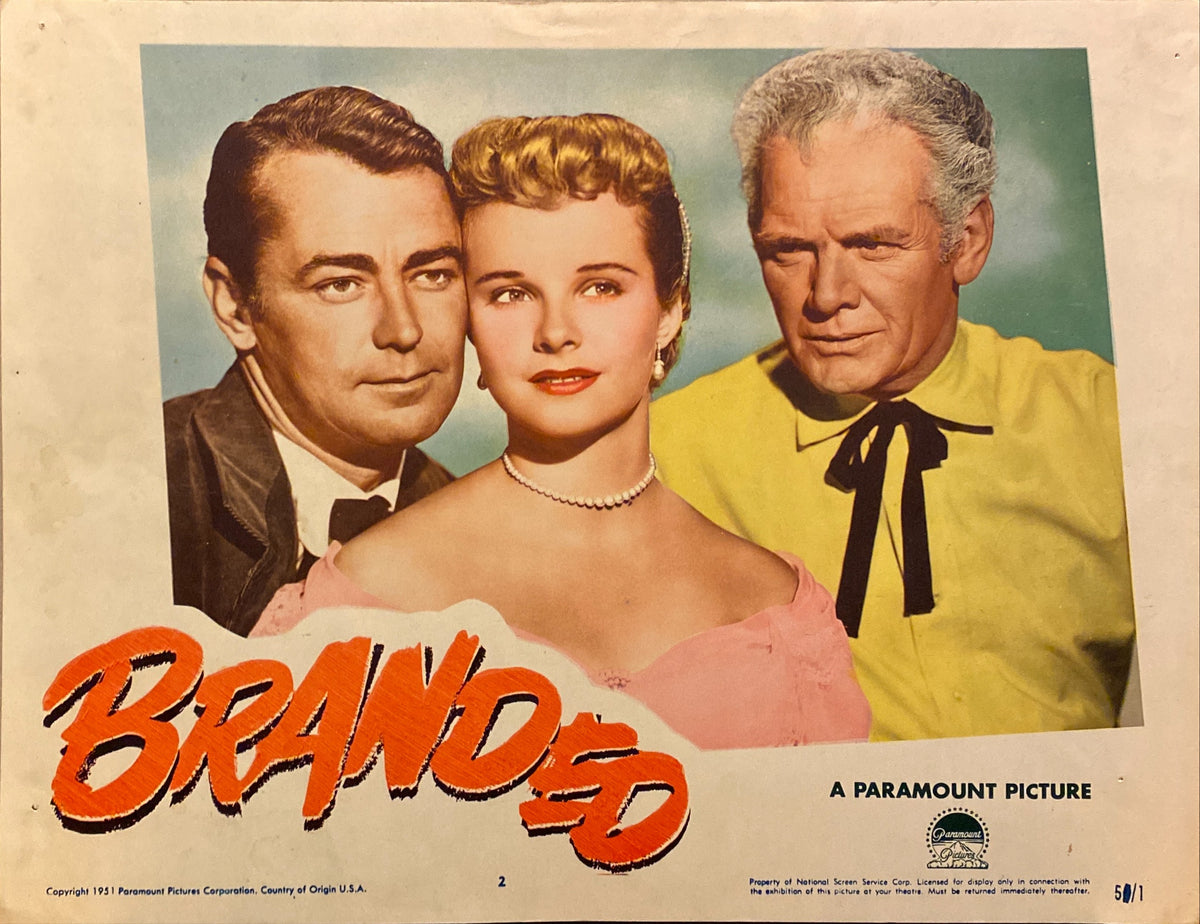 Alan Ladd, Mona Freeman, Charles Bickford "Branded" original Lobby Card